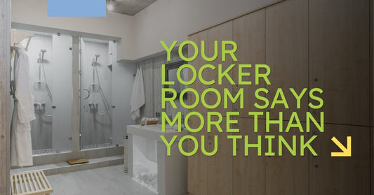 Your Locker Room Says More Than You Think