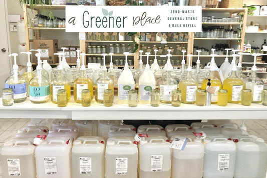 Featured Refillery Store: A Greener Place